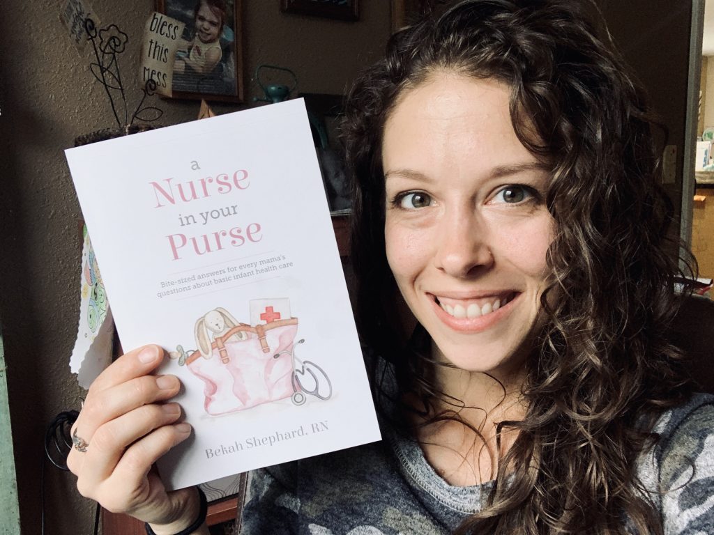 A Nurse in Your Purse Guidebook for new mamas covering all the basics of infant health care, from fevers to stuffy noses, from cradle cap to baby spit up