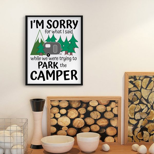 Sorry for what I said camping printable