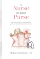 A Nurse in Your Purse the Book